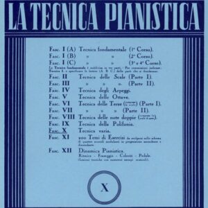 ALESSANDRO LONGO LA TECNICA PIANISTICA X VOLUME 10 METODO LIBRO EDIZIONI CURCI