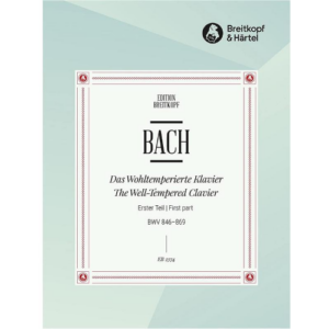 BACH DAS WOHLTEMPERIERTE KLAVIER THE WELL-TEMPERED CLAVIER FIRST PART BWM 846-869 EDIZIONI BREITKOPF