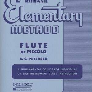 PETERSEN RUBANK ELEMENTARY METHOD FOR FLUTE OR PICCOLO