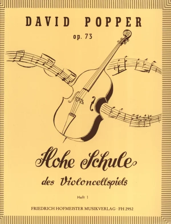 DAVID POPPER OP.73 HOHE SHULE DES VIOLONCELLSPIELS HEFT 1 LIBRO METODO PER VIOLONCELLO
