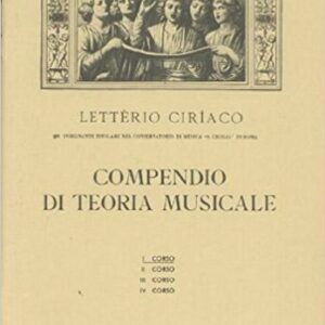LETTERIO CIRIACO COMPENDIO DI TEORIA MUSICALE 1° CORSO METODO LIBRO EDIZIONI LETTERIO CIRIACO ROMA