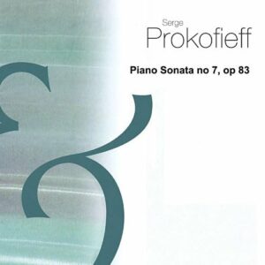 SERGE PROKOFIEFF PIANO SONATA NO 7, OP 83 EDIZIONI BOOSEY E HAWKES