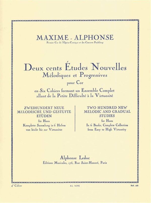 MAXIME-ALPHONSE DEUX CENTS ETUDES NOUVELLES MELODIQUES ET PROGRESSIVES POUR COR LIBRO METODO EDIZION