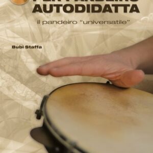 BUBI STAFFA METODO LIBRO PER PANDEIRO AUTODIDATTA CON DVD EDIZIONI VOLONTE & CO.