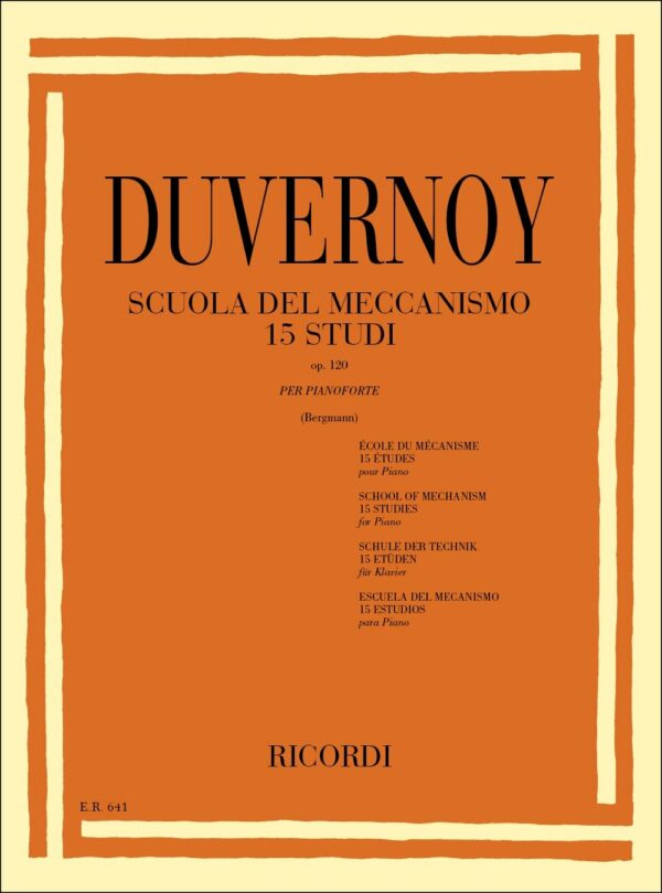 DUVERNOY SCUOLA DELL MECCANISMO 15 STUDI OP.120 PER PIANOFORTE METODO LIBRO EDIZIONI RICORDI COPERTN
