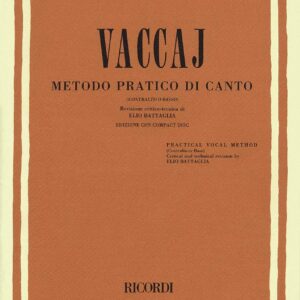 VACCAJ METODO PRETICO DI CANTO CONTRALTO O BASSO LIBRO EDIZIONI RICORDI