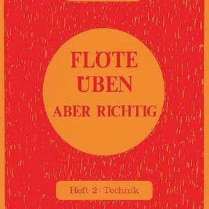 TREVOR WYE FLOTE UBEN ABER RICHTING HEFT 2: TECHNIK LIBRO METODO ZIMMERMANN-FRANKFURT