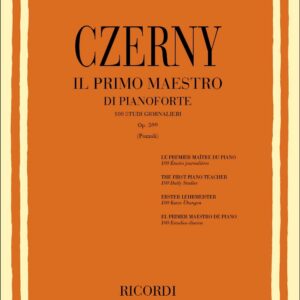 CZERNY IL PRIMO MAESTRO DI PIANOFORTE EDIZIONI RICORDI