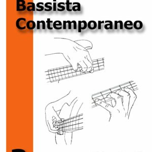 TIZIANO ZANOTTI BASSISTA CONTEMPORANEO VOLUME 2 LIBRO DIDATTICO PER BASSO COD.1513