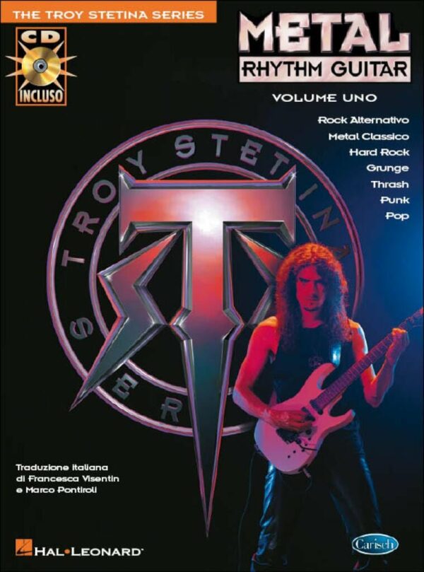 THE TROY STETINA SERIES METAL RHYTHM GUITAR LIBRO METODO PER CHITARRA  EDIZIONI CURCI