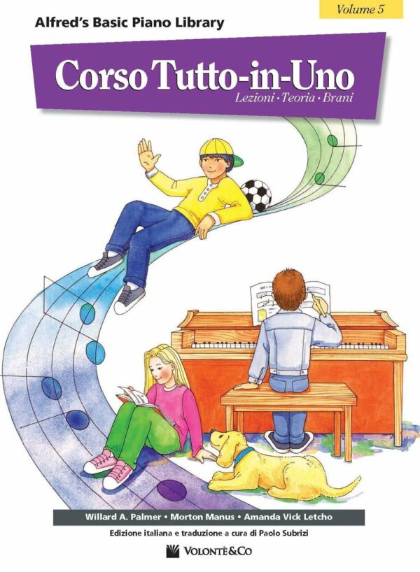 ALFRED'S BASIC PIANO LIBRARY CORSO TUTTO IN UNO METODO LIBRO PER PIANOFORTE VOLUME 5
