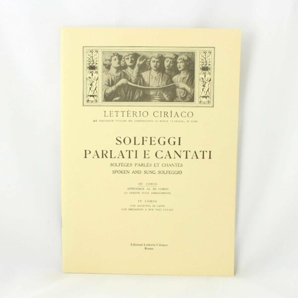 LETTERIO CIRIACO SOLFEGGI PARLATI E CANTATI 3° CORSO LIBRO METODO EDIZIONI LETTERIO CIRIACO ROMA