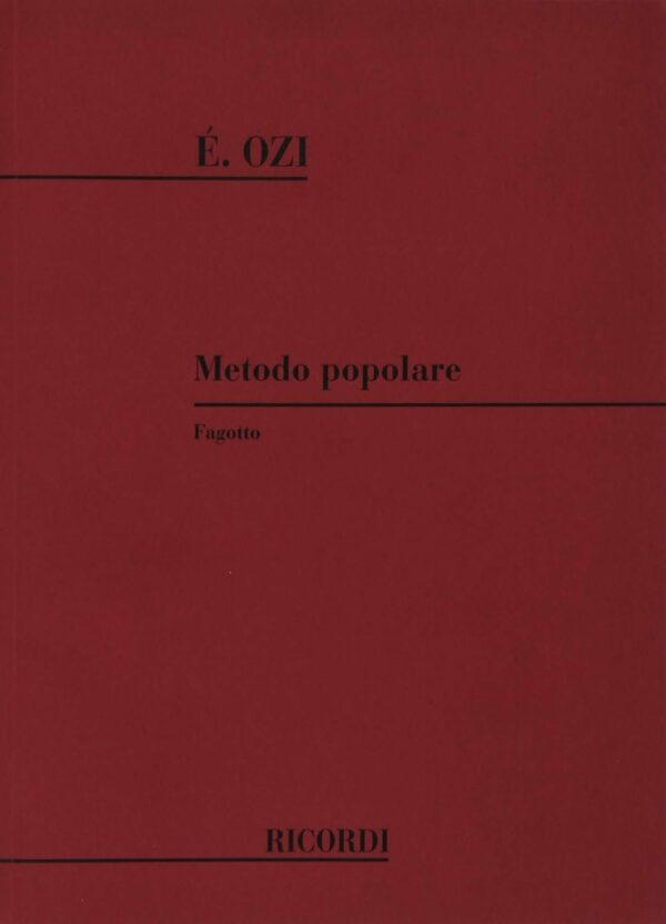 E.OZI METODO POPOLARE PER FAGOTTO METODO LIBRO EDIZIONI RICORDI