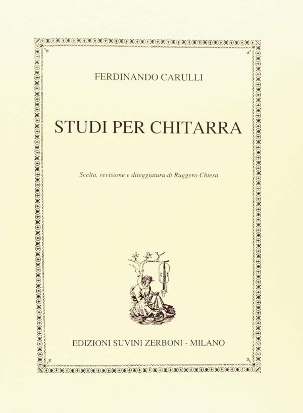 FERDINANDO CARULLI STUDI PER CHITARRA LIBRO METODO EDIZIONI SUVINI ZERBONI