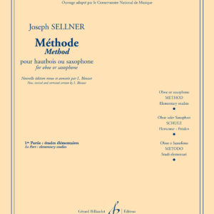 JOSEPH SELLNER METODO PER OBOE O SASSOFONO 1° PARTE: STUDI ELEMENTARI