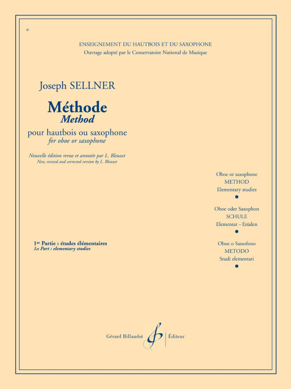 JOSEPH SELLNER METODO PER OBOE O SASSOFONO 1° PARTE: STUDI ELEMENTARI