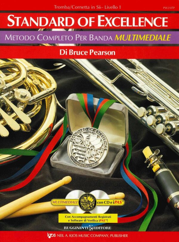 BRUCE PEARSON STANDARD OF EXELLENCE TROMBA/CORNETTA IN SIB LIVELLO 1 CON 2 CD LIBRO METODO EDIZIONI