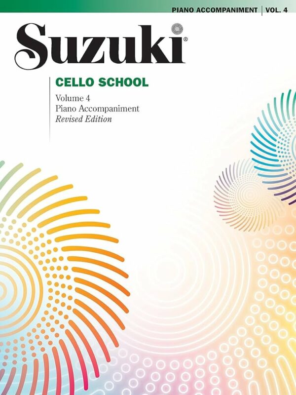 SUZUKI CELLO SCHOOL VOLUME 4 PIANO ACCOMPANIMENT LIBRO METODO PER VIOLONCELLO
