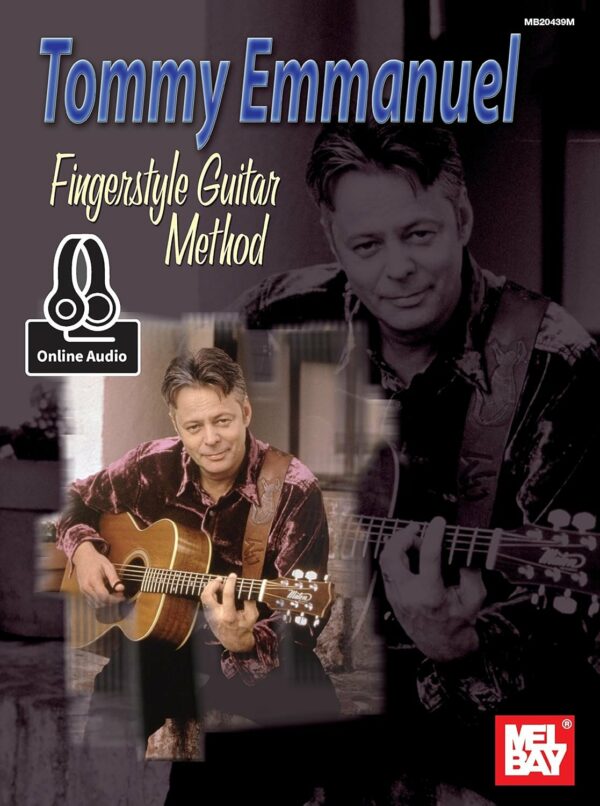 TOMMY EMMANUEL FINGERSTYLE GUITAR METHOD LIBRO METODO PER CHITARRA ACUSTICA EDIZIONE MEL BAY