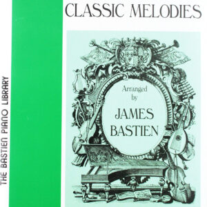 BASTIEN FAVORITE CLASSIC MELODIES LEVEL 3 SPARTITO CORSO PER PIANOFORTE ED. KJOS WEST