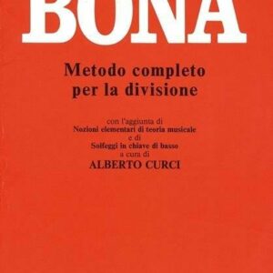 BONA METODO COMPLETO PER LA DIVISIONE METODO LIBRO EDIZIONI ALBERTO CURCI