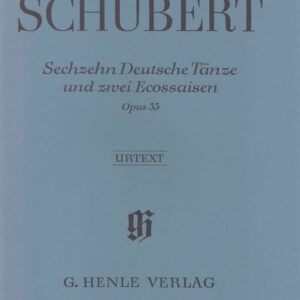 SCHUBERT  SECHZEHN DEUTSCHE TANZE UND ZNEI ECOSSAISEN OPUS 33 LIBRO METODO EDIZIONI G. HENLE VERLAG