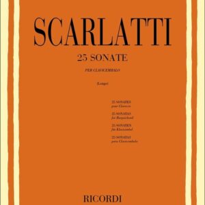 SCARLATTI 25 SONATE PER CLAVICEMBALO EDIZIONE RICORDI
