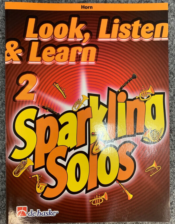 DE HASKE LOOK, LISTEN & LEARN SPARKLING SOLOS 2 HORN LIBRO IN INGLESE PER CORNO VOLUME 2 AUTORE Mich