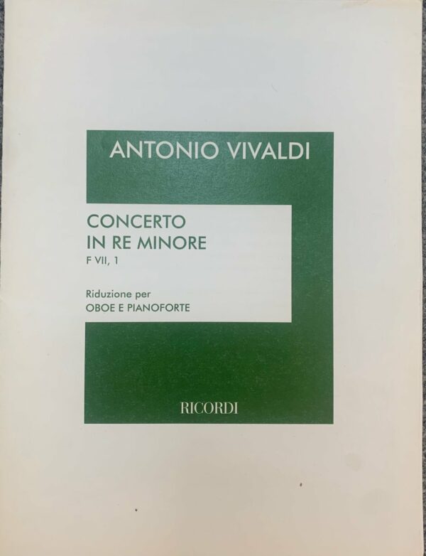 ANTONIO VIVALDI CONCERTO IN RE MINORE F VII ,1 PER OBOE E PIANOFORTE LIBRO METODO EDIZIONI RICORDI