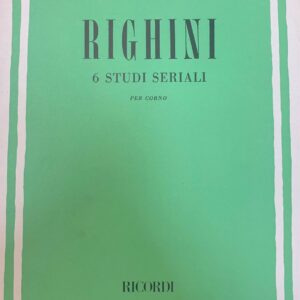 RIGHINI 6 STUSI SERIALI PER CORNO LIBRO METODO EDIZIONI RICORDI