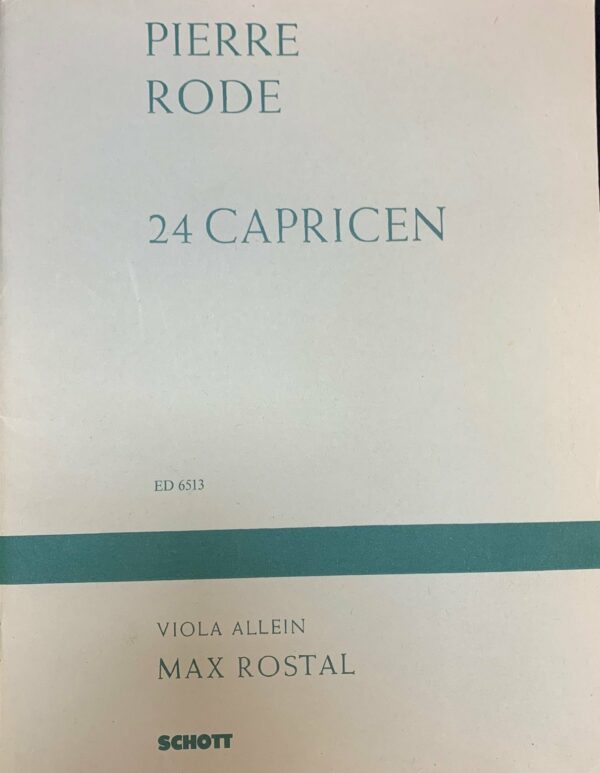 RODE 24 CAPRICEN VIOLA MAX ROSTAL LIBRO METODO EDIZIONI SCHOOT