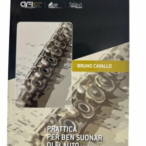 BRUNO CAVALLO METODO LIBRO PER FLAUTO PRATTICA PER BEN SUONAR DI FLAUTO  EDITORE MUSICISTI ASSOCIATI
