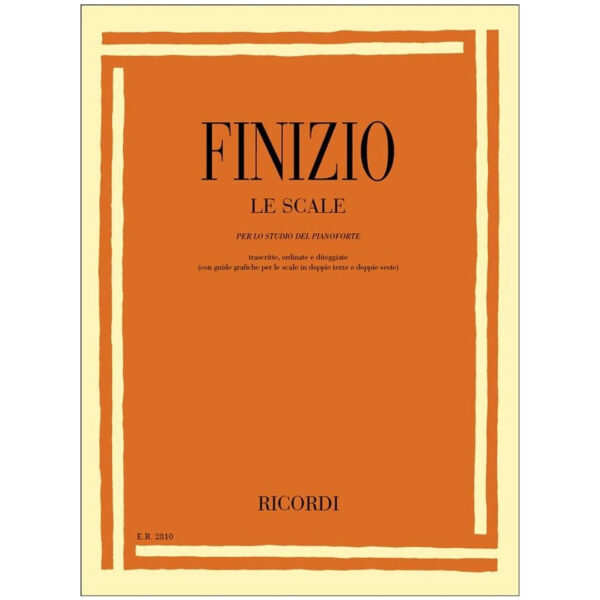 FINIZIO LE SCALE PER LO STUDIO DEL PIANOFORTE ED. RICORDI ER2810