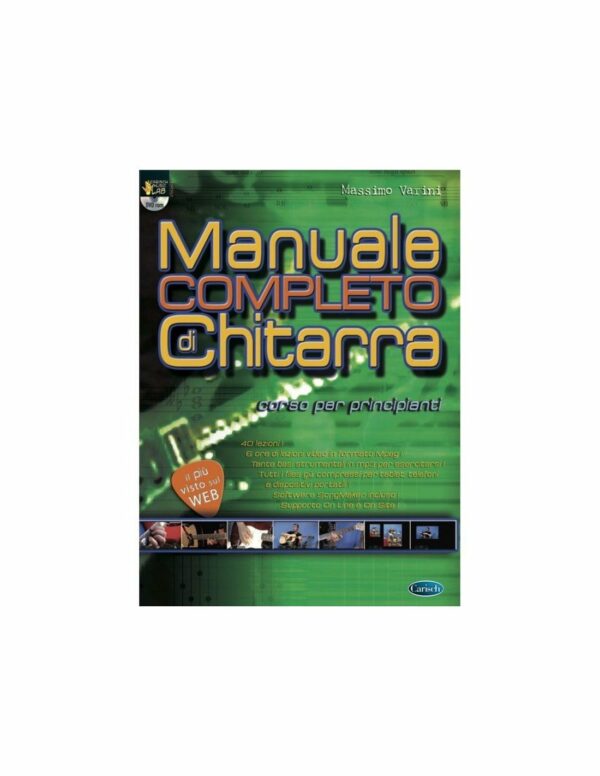 MASSIMO VARINI MANUALE COMPLETO DI CHITARRA METODO LIBRO PER CHITARRA EDIZIONI CARISCH