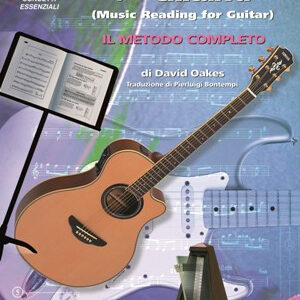 DE HASKE LETTURA MUSICALE PER CHITARRA IL METODO COMPLETO DI DAVID OAKES