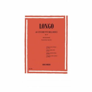 LONGO 40 STUDIETTI MELODICI OP.43 PER PIANOFORTE PER PICCOLE MANI SENZA OTTAVE METODO LIBRO EDIZIONI