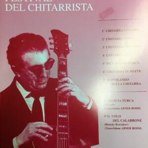 ABNER ROSSI FESTIVAL DEL CHITARRISTA LIBRO PER CHITARRA EDIZIONI MUSICALI SINFONICA