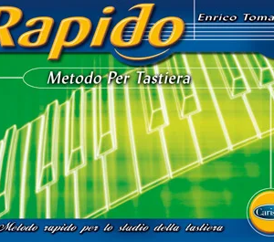 ENRICO TOMAT RAPIDO  METODO PER TASTIERA LIBRO EDIZIONI CARISCH