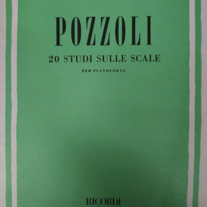 POZZOLI 20 STUDI SULLE SCALE PER PIANOFORTE LIBRO METODO EDIZIONI RICORDI