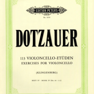 DOTZAUER 113 VIOLONCELLO ETUDEN IV LIBRO METODO EDIZIONI PETERS