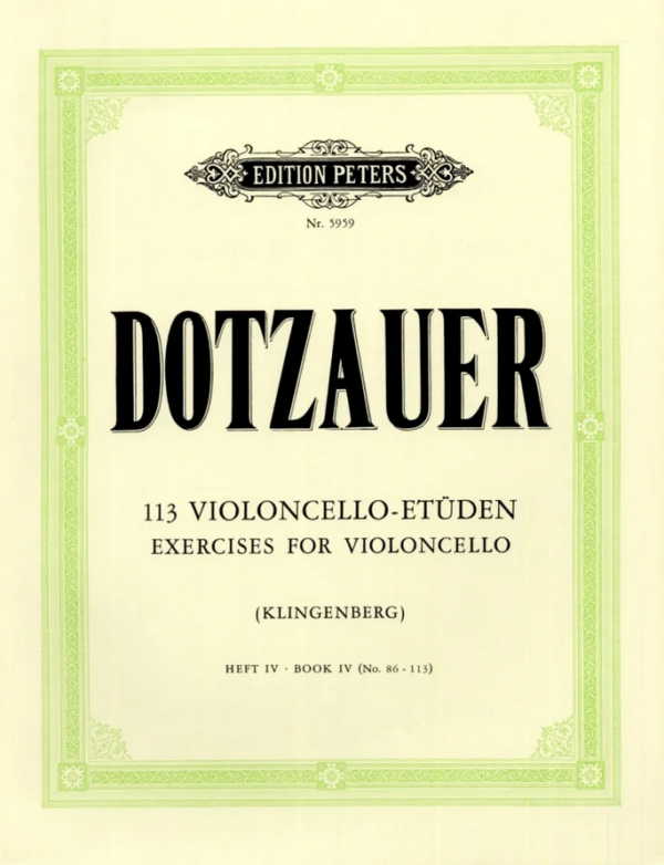 DOTZAUER 113 VIOLONCELLO ETUDEN IV LIBRO METODO EDIZIONI PETERS