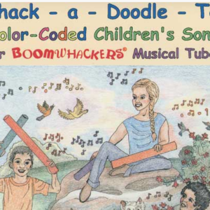 BOOMWHACKERS WHACK-A-DOODLE TOO LIBRO