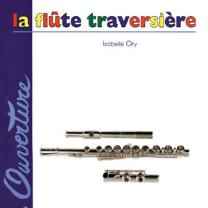 Isabelle Ory La flute traversiere volume 1 metodo libro per flauto traverso edizioni vandevelde
