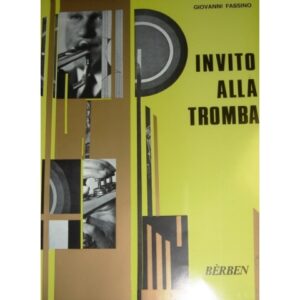 BERBEN FASSINO INVITO ALLA TROMBA