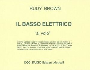 Il basso elettrico “al volo” rudy brown