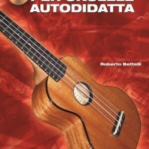 Metodo per ukulele autodidatta + cd bettelli