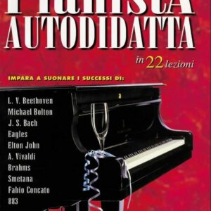 Pianista autodidatta (in22 lezioni)