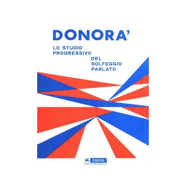Donora` Lo Studio Progressivo Del Solfeggio Parlato
