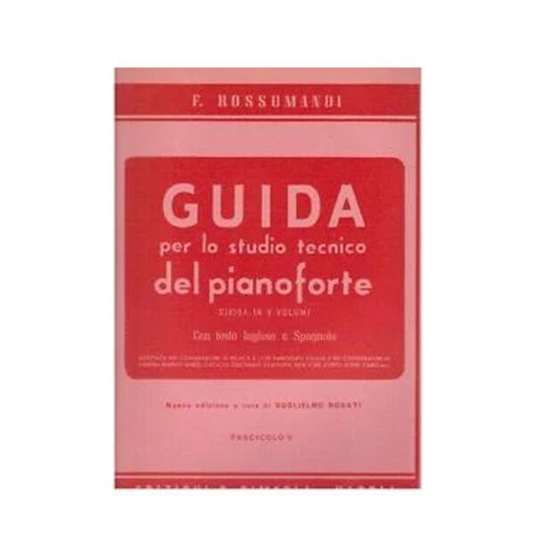 Rossomandi Guida per lo studio del pianoforte fascicolo 6
